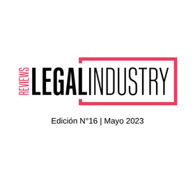 The Legal Industry Reviews: Edición N°16