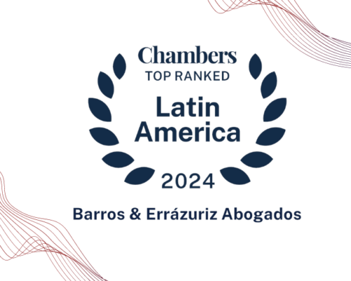 Barros & Errázuriz es destacado en Chambers & Partners Latam 2024